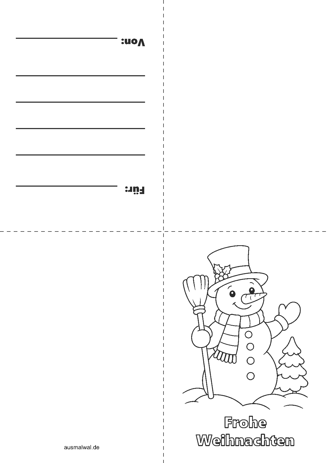 Ausmalbild: Weihnachtskarte zum Falten, vorne der Schneemann und „Frohe Weihnachten“, innen Zeilen für den Gruß